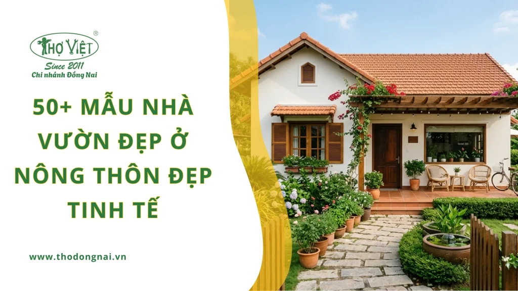 50+ mẫu nhà vườn đẹp ở nông thôn đẹp tinh tế 1 50+ mẫu nhà vườn đẹp ở nông thôn đẹp tinh tế