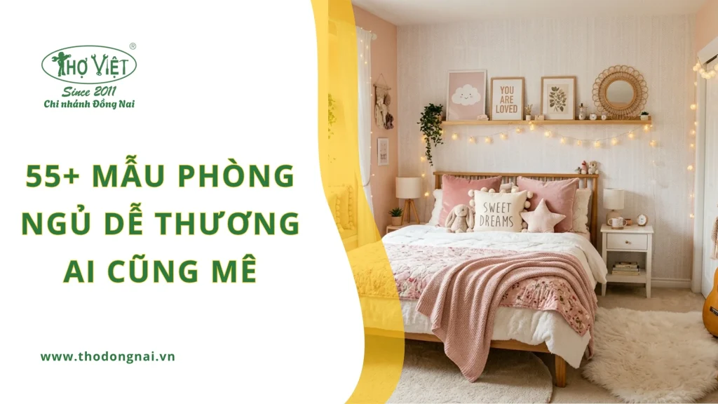 55+ mẫu phòng ngủ dễ thương ai cũng mê 1 55+ mẫu phòng ngủ dễ thương ai cũng mê